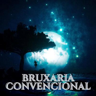 Bruxaria Convencional By DJ W7, Love Fluxos, Funk Mandelão Fluxos, mc jhenny's cover