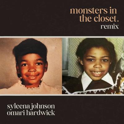 Monsters in the Closet (Omari Remix)'s cover