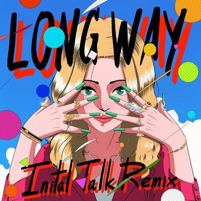 Long Way (Initial Talk Remix) By Chayla Hope's cover