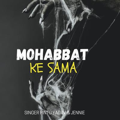 Mohabbat Ke Sama's cover