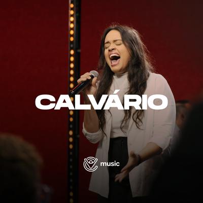 Calvário By Cidade Viva Music's cover