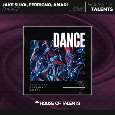 Dance By Jake Silva, Ferrigno, AMARI's cover