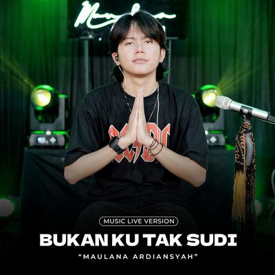 Bukan Ku Tak Sudi ((Live Ska Reggae))'s cover