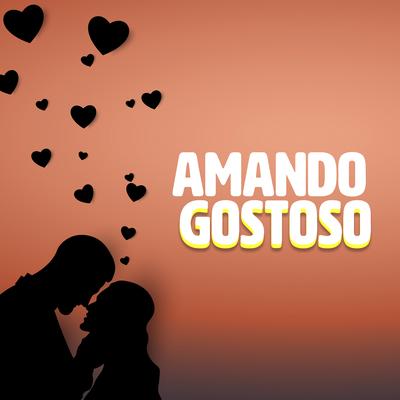 Amando Gostoso's cover