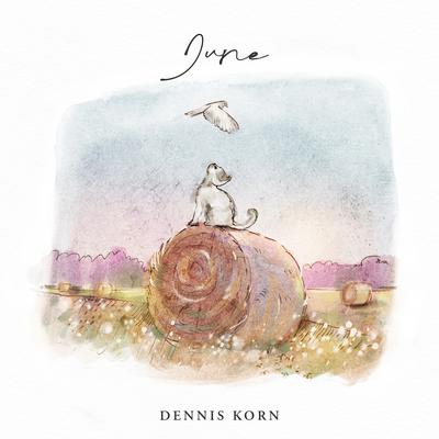 June: Solstice Waltz By Dennis Korn's cover