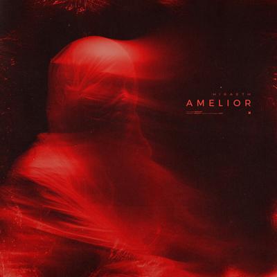 amelior By hiræth's cover