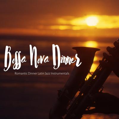 Romantic Evening Latin Jazz Instrumentals's cover