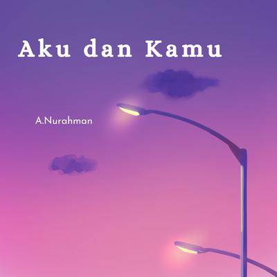 Aku Dan Kamu's cover