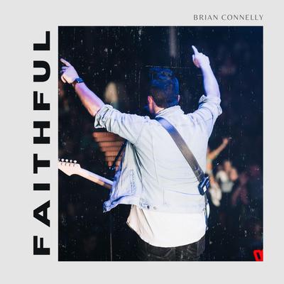 Faithful By Brian Connelly's cover