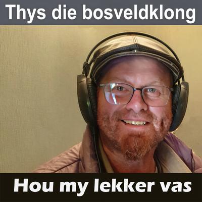 Hou My Lekker Vas's cover