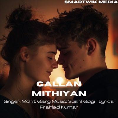 Gallan Mithiyan's cover