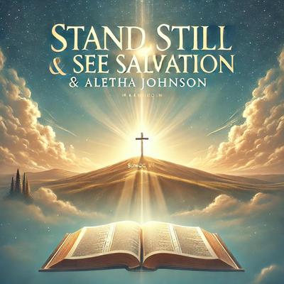 Stand Still See Salvation's cover