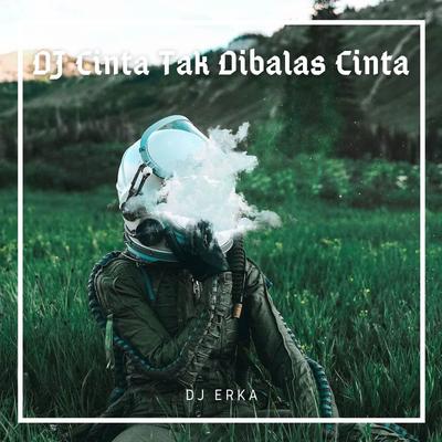 DJ CINTAK TAK DIBALAS CINTA FULL BASS's cover