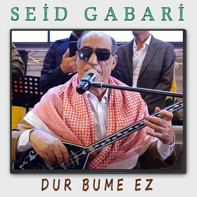 Seîd Gabarî's cover