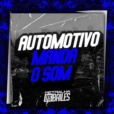 Automotivo Manda o Som By Mc Gw, DJ MILLER OFICIAL's cover