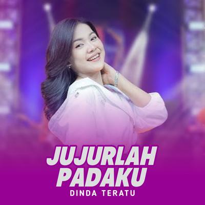 Jujurlah Padaku's cover