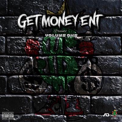 Get Money ENT: Volume 1's cover