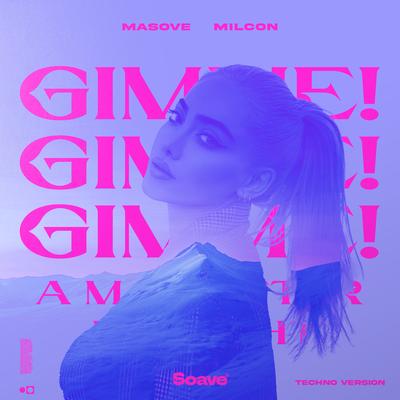 Gimme! Gimme! Gimme! (A Man After Midnight) [Techno Version] By Milcon, Masove's cover