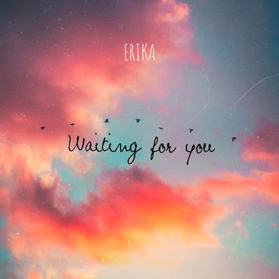 Waiting For You By Erika's cover