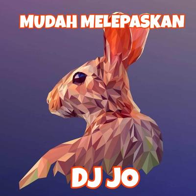 MUDAH MELEPASKAN's cover