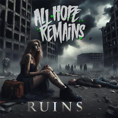 RUINS By All Hope Remains's cover