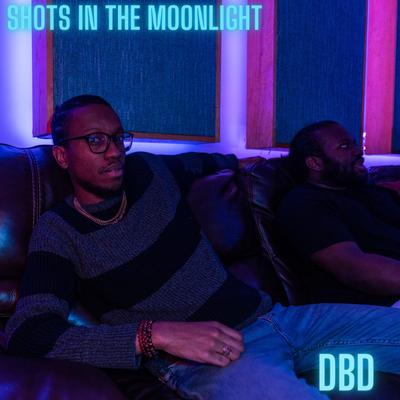 Shots In The Moonlight By Down Black Dojo's cover