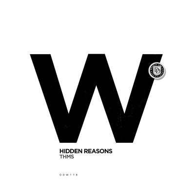 Hidden Reasons By THMS's cover