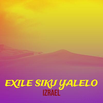 Exile Siku Ya Lelo's cover