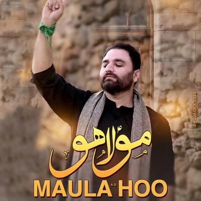 Maula (A.S) Hoo's cover