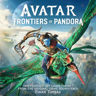 The People's Cry (Main Theme) [From "Avatar: Frontiers of Pandora"]'s cover