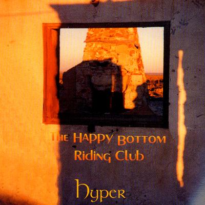 The Happy Bottom Riding Club's cover