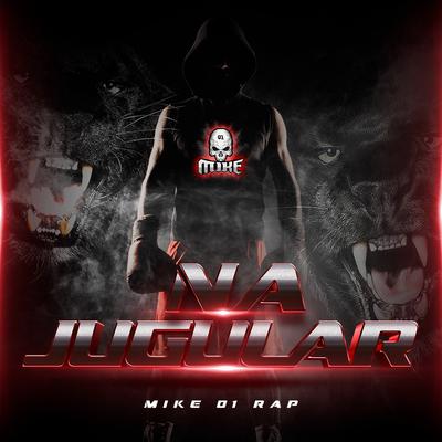 Na Jugular By Mike 01 Rap's cover