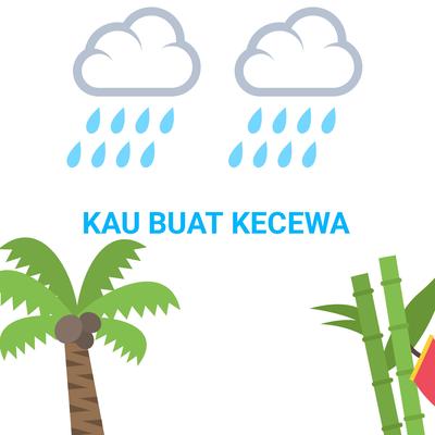 Kau Buat Kecewa's cover