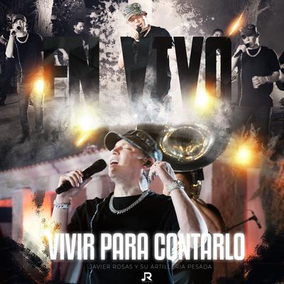 Vivir Para Contarlo (En vivo)'s cover