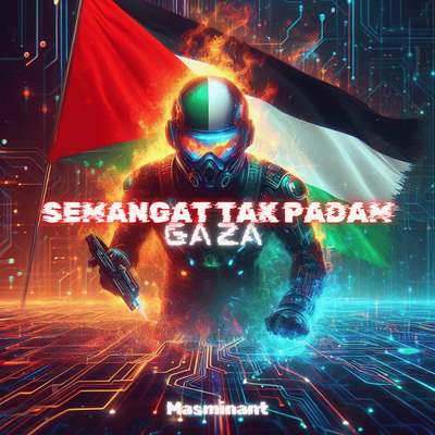 Gaza: Semangat Tak Padam's cover