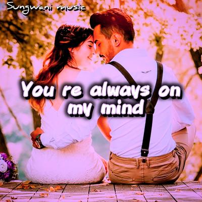 You Re Always on My Mind's cover