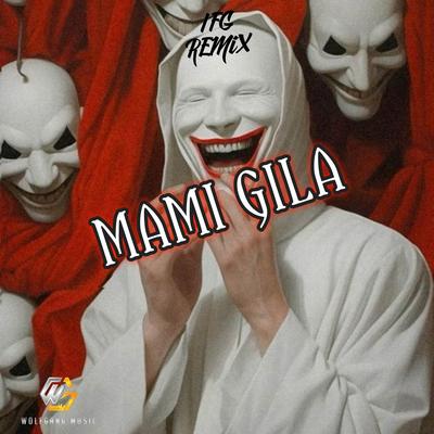 MAMI GILA's cover