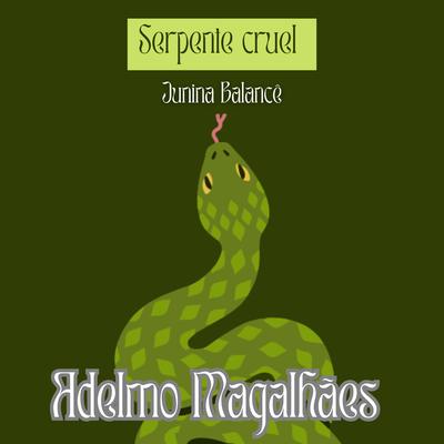 Serpente Cruel's cover