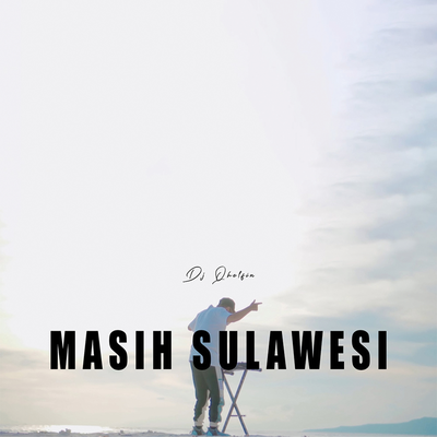 Masih Sulawesi's cover