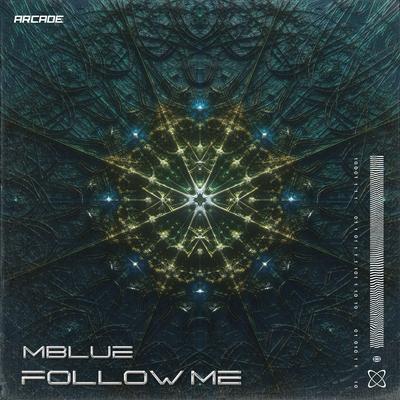 Follow Me By Mblue's cover