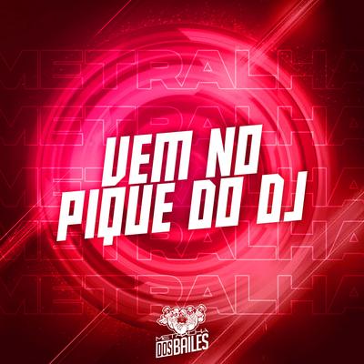 Vem no Pique do Dj By Dj Eduardo da Favela do Pó, DJ Moreninha SP, Mc RD's cover