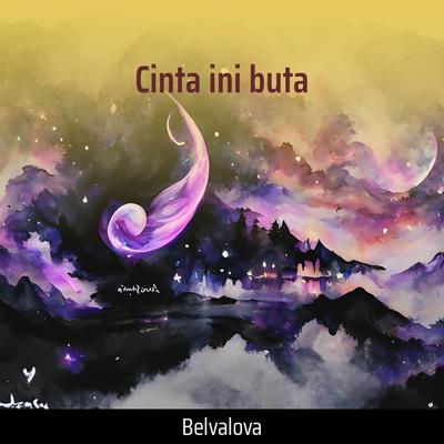 Cinta ini buta's cover