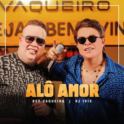 Alô Amor (Ao Vivo)'s cover