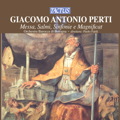 Perti: Messa, Salmi, Sinfonie e Magnificat's cover