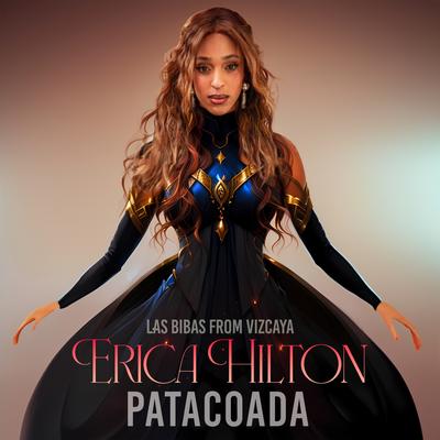 Patacoada By Las Bibas From Vizcaya, Erika Hilton's cover