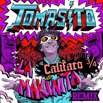 La Makinita (Califato ¾ Remix)'s cover