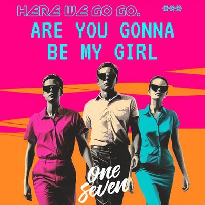 Are You Gonna Be My Girl By Here We Go Go's cover