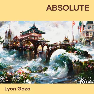 Absolute By Lyon gaza's cover