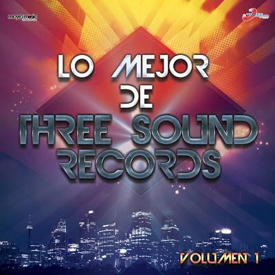 Lo Mejor De Three Sound Records's cover