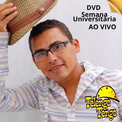 DVD AO VIVO NA SEMANA UNIVERSITÁRIA's cover